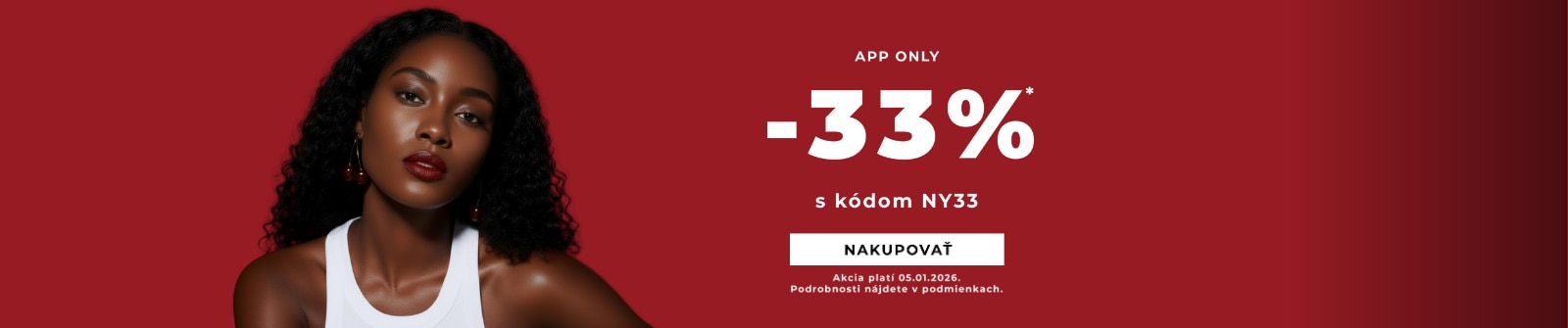 Aplikácia exkluzívna zľava 33 % s kódom NY33, platná do 05.01.2026. Červené pozadie, biely text a tlačidlo „Nakupovať“