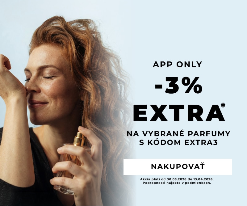 App Only ponuka: extra zľava −3 % na vybrané parfémy s kódom EXTRA3.