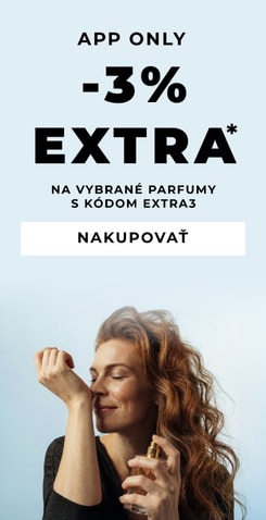 App Only ponuka: extra zľava −3 % na vybrané parfémy s kódom EXTRA3.