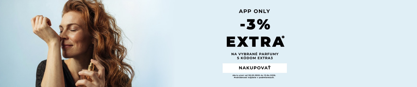App Only ponuka: extra zľava −3 % na vybrané parfémy s kódom EXTRA3.