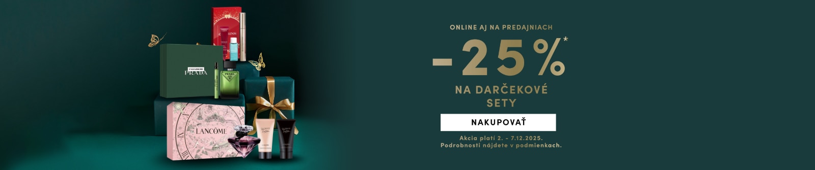 Zľava 25 % na darčekové sety – luxusné kozmetické balíčky Prada, Lancôme a ďalšie, akcia online aj v predajniach.